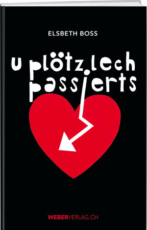 Buchcover U plötzlech passierts | Elsbeth Boss | EAN 9783038182320 | ISBN 3-03818-232-X | ISBN 978-3-03818-232-0