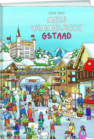 Buchcover Mein Wimmelbuch Gstaad | Celine Geser | EAN 9783038182900 | ISBN 3-03818-290-7 | ISBN 978-3-03818-290-0