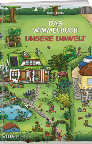 Buchcover Das Wimmelbuch Unsere Umwelt | Celine Geser | EAN 9783038183556 | ISBN 3-03818-355-5 | ISBN 978-3-03818-355-6