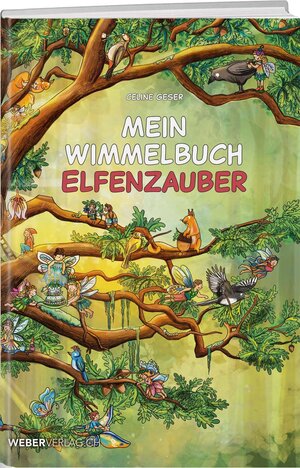 Buchcover Mein Wimmelbuch Elfenzauber | Celine Geser | EAN 9783038183570 | ISBN 3-03818-357-1 | ISBN 978-3-03818-357-0