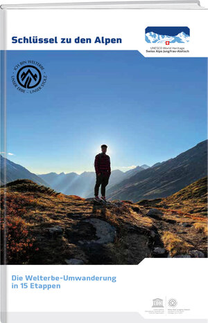 Buchcover Schlüssel zu den Alpen | Stiftung UNESCO-Welterbe Schweizer Alpen | EAN 9783038183754 | ISBN 3-03818-375-X | ISBN 978-3-03818-375-4