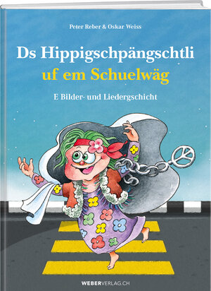 Buchcover Ds Hippigschpängschtli uf em Schuelwäg | Peter Reber | EAN 9783038183822 | ISBN 3-03818-382-2 | ISBN 978-3-03818-382-2