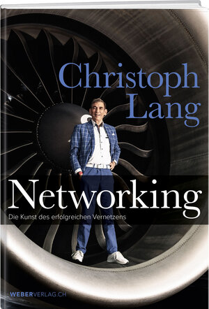 Buchcover Networking | Christoph Lang | EAN 9783038184843 | ISBN 3-03818-484-5 | ISBN 978-3-03818-484-3