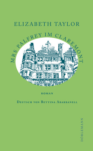 Buchcover Mrs Palfrey im Claremont | Elizabeth Taylor | EAN 9783038200840 | ISBN 3-03820-084-0 | ISBN 978-3-03820-084-0
