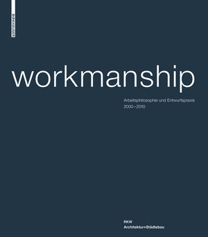Buchcover Workmanship | Klaus-Dieter Weiss | EAN 9783038211228 | ISBN 3-03821-122-2 | ISBN 978-3-03821-122-8