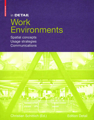 Buchcover In Detail, Work Environments  | EAN 9783038213321 | ISBN 3-03821-332-2 | ISBN 978-3-03821-332-1