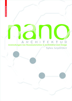 Buchcover Nanomaterialien | Sylvia Leydecker | EAN 9783038214168 | ISBN 3-03821-416-7 | ISBN 978-3-03821-416-8