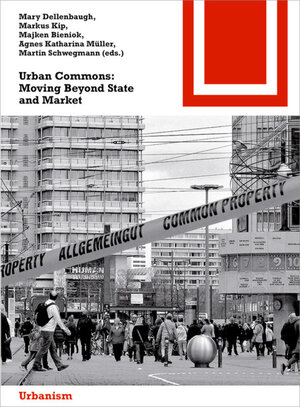 Buchcover Urban Commons  | EAN 9783038215912 | ISBN 3-03821-591-0 | ISBN 978-3-03821-591-2