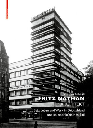Buchcover Fritz Nathan - Architekt | Andreas Schenk | EAN 9783038216001 | ISBN 3-03821-600-3 | ISBN 978-3-03821-600-1