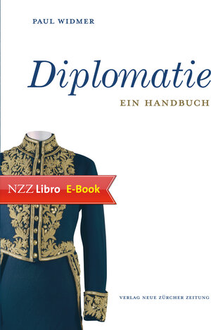 Buchcover Diplomatie | Paul Widmer | EAN 9783038239321 | ISBN 3-03823-932-1 | ISBN 978-3-03823-932-1