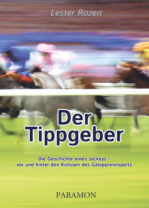 Buchcover Der Tippgeber | Lester Rozen | EAN 9783038303084 | ISBN 3-03830-308-9 | ISBN 978-3-03830-308-4