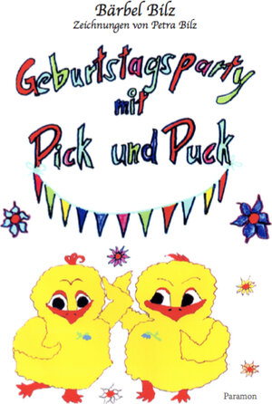 Buchcover Geburtstagsparty mit Pick und Puck | Bärbel Bilz | EAN 9783038303305 | ISBN 3-03830-330-5 | ISBN 978-3-03830-330-5