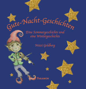 Buchcover Gute-Nacht-Geschichten | Mizzi Goldberg | EAN 9783038303886 | ISBN 3-03830-388-7 | ISBN 978-3-03830-388-6