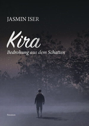 Buchcover Kira – Band 1 | Jasmin Iser | EAN 9783038304869 | ISBN 3-03830-486-7 | ISBN 978-3-03830-486-9