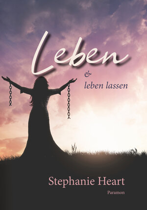 Buchcover Leben und leben lassen | Stephanie Heart | EAN 9783038305071 | ISBN 3-03830-507-3 | ISBN 978-3-03830-507-1