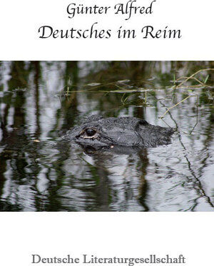 Buchcover Deutsches im Reim | Günter Alfred | EAN 9783038310082 | ISBN 3-03831-008-5 | ISBN 978-3-03831-008-2