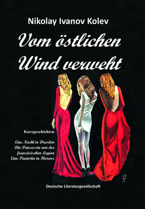Buchcover Vom östlichen Wind verweht | Nikoley Kolev | EAN 9783038313113 | ISBN 3-03831-311-4 | ISBN 978-3-03831-311-3