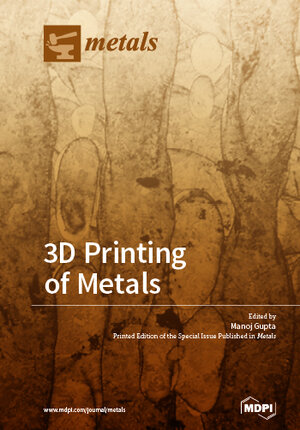 Buchcover 3D Printing of Metals  | EAN 9783038425915 | ISBN 3-03842-591-5 | ISBN 978-3-03842-591-5