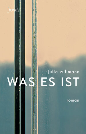 Buchcover was es ist | Julia Willmann | EAN 9783038481065 | ISBN 3-03848-106-8 | ISBN 978-3-03848-106-5