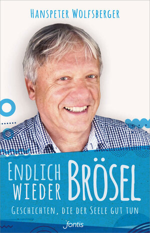 Buchcover Endlich wieder Brösel! | Hanspeter Wolfsberger | EAN 9783038485483 | ISBN 3-03848-548-9 | ISBN 978-3-03848-548-3