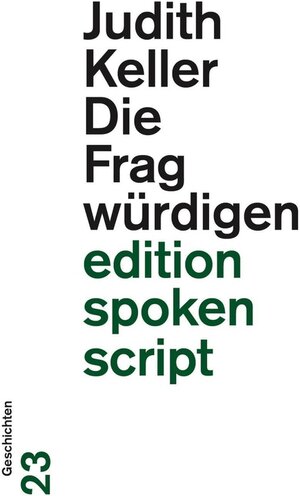 Buchcover Die Fragwürdigen / Der gesunde Menschenversand | Judith Keller | EAN 9783038530510 | ISBN 3-03853-051-4 | ISBN 978-3-03853-051-0