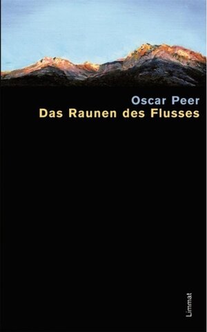 Buchcover Das Raunen des Flusses / Limmat | Oscar Peer | EAN 9783038550167 | ISBN 3-03855-016-7 | ISBN 978-3-03855-016-7
