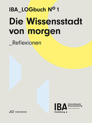 Buchcover Die Wissensstadt von morgen  | EAN 9783038600442 | ISBN 3-03860-044-X | ISBN 978-3-03860-044-2
