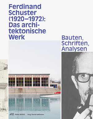 Buchcover Ferdinand Schuster (1920–1972) | EAN 9783038601838 | ISBN 3-03860-183-7 | ISBN 978-3-03860-183-8