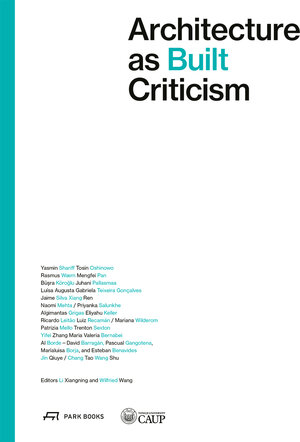 Buchcover Architecture as Built Criticism | EAN 9783038604235 | ISBN 3-03860-423-2 | ISBN 978-3-03860-423-5