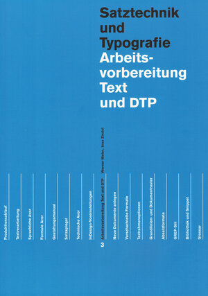 Buchcover Arbeitsvorbereitung Text und DTP | Werner Meier | EAN 9783038630135 | ISBN 3-03863-013-6 | ISBN 978-3-03863-013-5