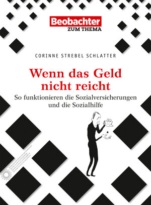 Buchcover Wenn das Geld nicht reicht? | Corinne Strebel Schlatter | EAN 9783038750246 | ISBN 3-03875-024-7 | ISBN 978-3-03875-024-6