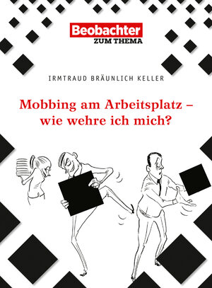 Buchcover Mobbing am Arbeitsplatz - wie wehre ich mich? | Irmtraud Bräunlich Keller | EAN 9783038750543 | ISBN 3-03875-054-9 | ISBN 978-3-03875-054-3