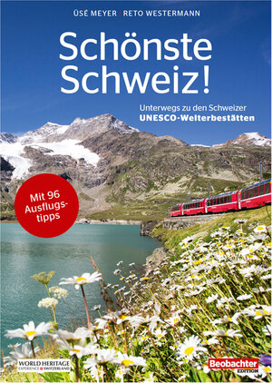 Buchcover Schönste Schweiz | Üsé Meyer | EAN 9783038750963 | ISBN 3-03875-096-4 | ISBN 978-3-03875-096-3