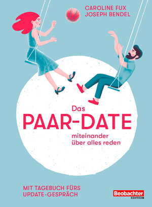 Buchcover Das Paar-Date | Caroline Fux | EAN 9783038751083 | ISBN 3-03875-108-1 | ISBN 978-3-03875-108-3