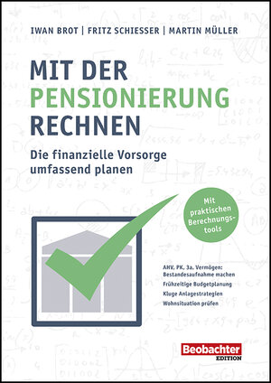 Buchcover Mit der Pensionierung rechnen | Iwan Brot | EAN 9783038753360 | ISBN 3-03875-336-X | ISBN 978-3-03875-336-0