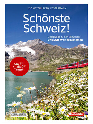 Buchcover Schönste Schweiz! | Üsé Meyer | EAN 9783038753599 | ISBN 3-03875-359-9 | ISBN 978-3-03875-359-9