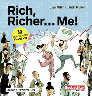 Buchcover Rich, Richer... Me | Olga Miller | EAN 9783038755180 | ISBN 3-03875-518-4 | ISBN 978-3-03875-518-0