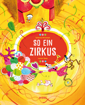 Buchcover So ein Zirkus | Catherine Metzmeyer | EAN 9783038762751 | ISBN 3-03876-275-X | ISBN 978-3-03876-275-1