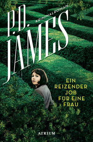 Buchcover Ein reizender Job für eine Frau | P. D. James | EAN 9783038820239 | ISBN 3-03882-023-7 | ISBN 978-3-03882-023-9