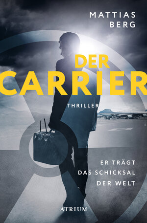 Buchcover Der Carrier | Mattias Berg | EAN 9783038821182 | ISBN 3-03882-118-7 | ISBN 978-3-03882-118-2