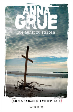 Buchcover Die Kunst zu sterben | Anna Grue | EAN 9783038821328 | ISBN 3-03882-132-2 | ISBN 978-3-03882-132-8