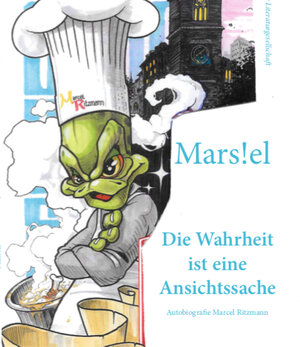 Buchcover Die Wahrheit ist eine Ansichtssache | Mars!el | EAN 9783038830214 | ISBN 3-03883-021-6 | ISBN 978-3-03883-021-4