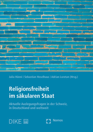 Buchcover Religionsfreiheit im säkularen Staat  | EAN 9783038910695 | ISBN 3-03891-069-4 | ISBN 978-3-03891-069-5