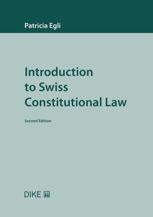 Buchcover Introduction to Swiss Constitutional Law | Patricia Egli | EAN 9783038911906 | ISBN 3-03891-190-9 | ISBN 978-3-03891-190-6