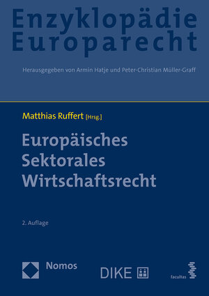 Buchcover Europäisches Sektorales Wirtschaftsrecht  | EAN 9783038912057 | ISBN 3-03891-205-0 | ISBN 978-3-03891-205-7