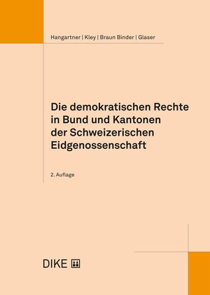 Buchcover Die demokratischen Rechte in Bund und Kantonen der Schweizerischen Eidgenossenschaft  | EAN 9783038912507 | ISBN 3-03891-250-6 | ISBN 978-3-03891-250-7