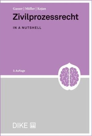 Buchcover Zivilprozessrecht | Dominik Gasser | EAN 9783038913184 | ISBN 3-03891-318-9 | ISBN 978-3-03891-318-4