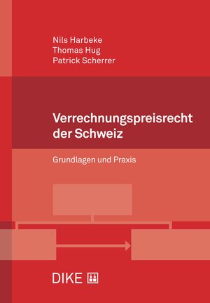 Buchcover Verrechnungspreisrecht der Schweiz | Nils Harbeke | EAN 9783038913375 | ISBN 3-03891-337-5 | ISBN 978-3-03891-337-5
