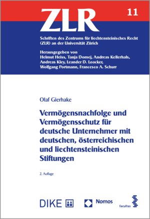 Buchcover Vermögensnachfolge und Vermögensschutz für deutsche Unternehmer mit deutschen, österreichischen und liechtensteinischen Stiftungen | Olaf Gierhake | EAN 9783038913467 | ISBN 3-03891-346-4 | ISBN 978-3-03891-346-7