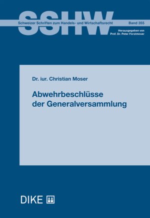 Buchcover Abwehrbeschlüsse der Generalversammlung | Christian Moser | EAN 9783038913788 | ISBN 3-03891-378-2 | ISBN 978-3-03891-378-8
